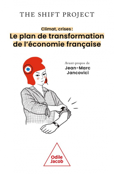 Le livre du Plan de Transformation de l’Economie Française édité par the Shift Project